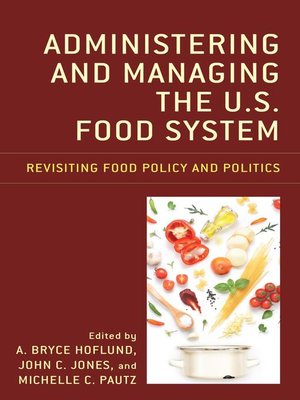 cover image of Administering and Managing the U.S. Food System